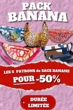 🍌 Pack Banana - 5 patrons de sacs banane à coudre (PDF) en promotion à -50%. Patron de couture PDF à télécharger.