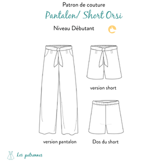 Patron de couture PDF à télécharger pour Pantalon ou short Orsi, avec options de pantalon large et short, débutant, féminin.